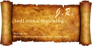 Jedlicska Ruszalka névjegykártya